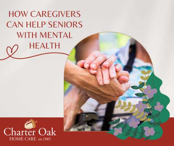 How Caregivers Can Help Seniors With Mental Health